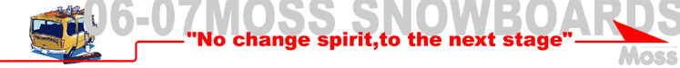MOSS SNOWBOARDS
